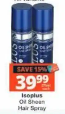 Checkers Isoplus Oil Sheen Hair Spray offer