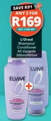 Checkers L'Oreal Shampoo/Conditioner offer
