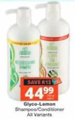 Checkers Glyco-Lemon Shampoo/Conditioner offer