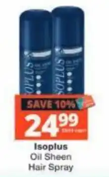 Checkers Isoplus Oil Sheen Hair Spray offer