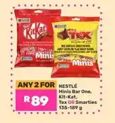 Game Nestlé Minis Bar One, Kit-Kat, Tex or Smarties 135-189 g - Any 2 for offer