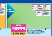 Game 55 Mini LED 144HZ Gaming TV (UA55M80) offer