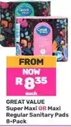Game Great Value Super Maxi OR Maxi Regular Sanitary Pads 8-Pack offer