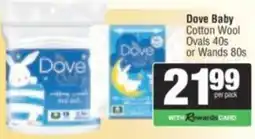 Spar Dove Baby Cotton Wool Ovals or Wands offer