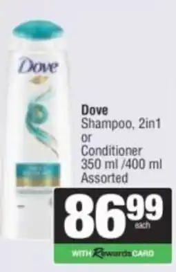 Spar Dove Shampoo, 2in1 or Conditioner Assorted offer