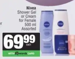 Spar Nivea Shower Gel or Cream for Female Assorted offer