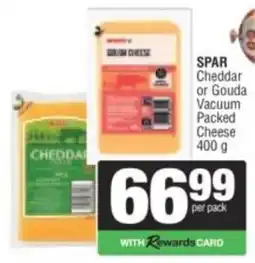 Spar SPAR Cheddar or Gouda Vacuum Packed Cheese offer