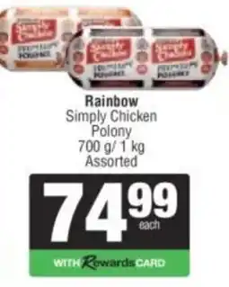 Spar Rainbow Simply Chicken Polony Assorted offer