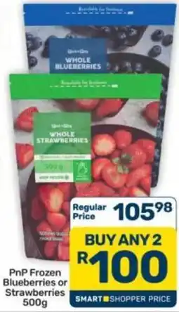 Pick n Pay Hypermarket PnP Frozen Blueberries or Strawberries offer