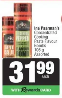 Spar Ina Paarman's Concentrated Cooking Paste Flavour Bombs Assorted offer