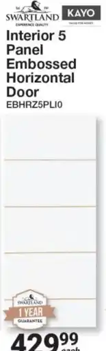 Mica Swartland Interior 5 Panel Embossed Horizontal Door offer