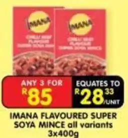 Shoprite IMANA FLAVOURED SUPER SOYA MINCE offer