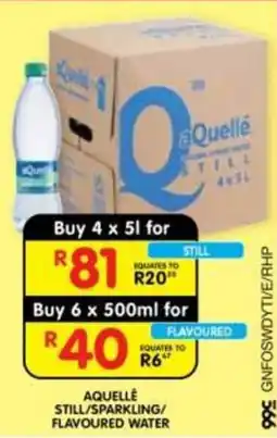 Shoprite AQUELLE STILL/SPARKLING/FLAVOURED WATER offer
