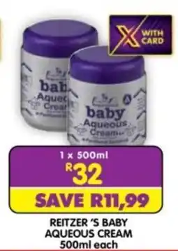Shoprite REITZER'S BABY AQUEOUS CREAM offer