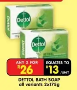 Shoprite Dettol Bath Soap offer