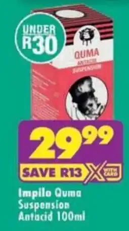 MediRite Impilo Quma Suspension Antacid offer