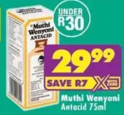 MediRite Muthi Wenyoni Antacid offer