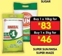 Shoprite SUPER SUN/IWISA SUPER MAIZE offer
