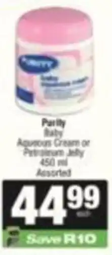 SuperSpar Purity Baby Aquocous Cream or Petroleum Jelly Assorted offer