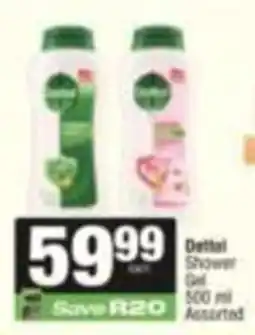SuperSpar Dettol Shower Gel Assorted offer