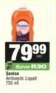 SuperSpar Savlon Antiseptic Liquid offer