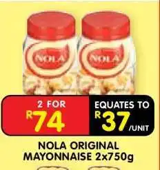 Shoprite NOLA ORIGINAL MAYONNAISE 2x750g offer