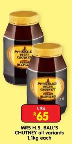 Shoprite MRS H.S. BALL’S CHUTNEY all variants offer