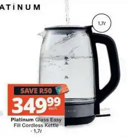 Checkers Platinum Glass Easy Fill Cordless Kettle offer