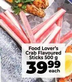 Food Lover's Market Food Lover’s Crab Flavoured Sticks 500 g offer