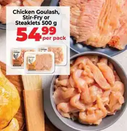 Food Lover's Market Chicken Goulash, Stir-Fry or Steaklets offer