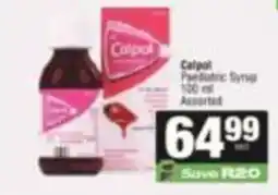 SuperSpar Calpol Paediatric Syrup Assorted offer