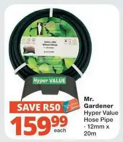 Checkers Mr. Gardener Hyper Value Hose Pipe offer