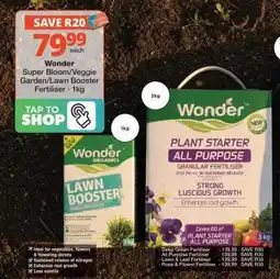 Checkers Wonder Super Bloom/Veggie Garden/Lawn Booster Fertiliser offer
