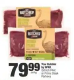 SuperSpar Your Butcher by SPAR Oatsch Fillet or Prime Steak Portions offer