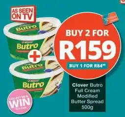 Checkers Clover Butro Full Cream Modified Butter Spread 500g offer