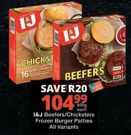 Checkers I&J Beefers/Chicksters Frozen Burger Patties offer