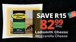 Checkers Ladismith Cheese Mozzarella Cheese offer