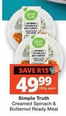 Checkers Simple Truth Creamed Spinach & Butternut Ready Meal offer