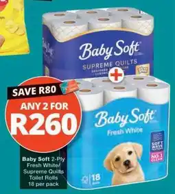 Checkers Baby Soft 2-Ply Fresh White/Supreme Quilts Toilet Rolls offer