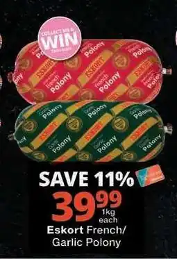 Checkers Eskort French/Garlic Polony offer