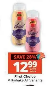 Checkers First Choice Milkshake All Variants offer