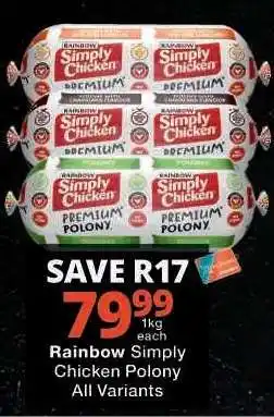 Checkers Rainbow Simply Chicken Polony offer