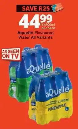 Checkers aQuellé Flavoured Water All Variants offer