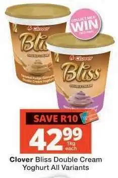 Checkers Clover Bliss Double Cream Yoghurt All Variants offer