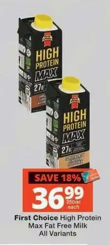 Checkers First Choice High Protein Max Fat Free Milk offer