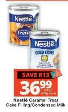 Checkers Nestlé Caramel Treat Cake Filling/Condensed Milk offer