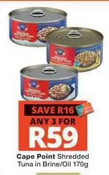 Checkers Cape Point Shredded Tuna in Brine/Oil 170g offer