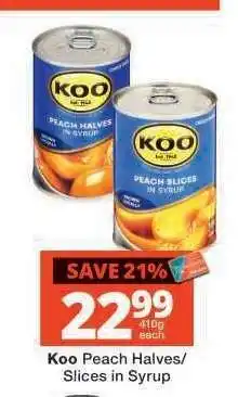 Checkers KOO PEACH HALVES / SLICES IN SYRUP offer