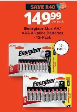 Checkers Energizer Max AA/AAA Alkaline Batteries offer