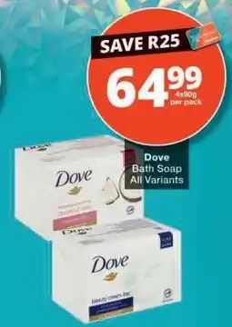 Checkers Dove Bath Soap All Variants offer